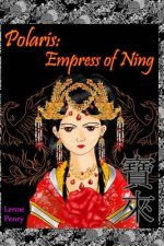 Polaris: Empress of Ning
