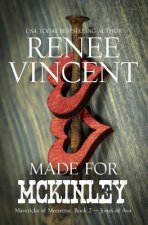 Made For McKinley (Mavericks of Meeteetse, Book 2