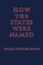 How the States Were Named