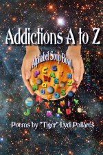 Addictions A to Z