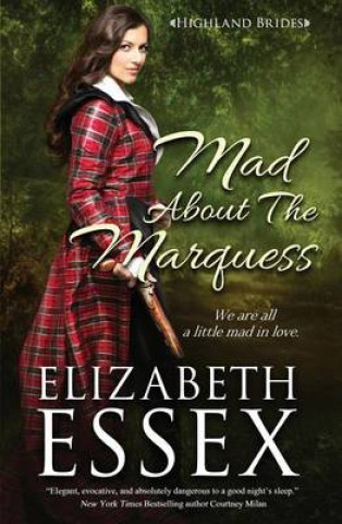 Mad About the Marquess