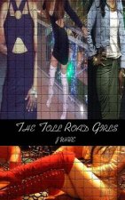 Toll Road Girls