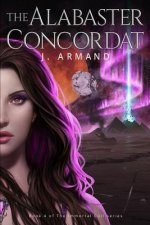 The Alabaster Concordat