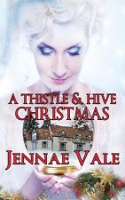 A Thistle & Hive Christmas