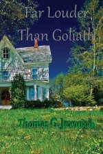 Far Louder Than Goliath: Indignation