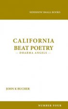 California Beat Poetry: Dharma Angels