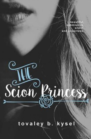 The Scion Princess