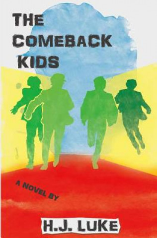 The Comeback Kids