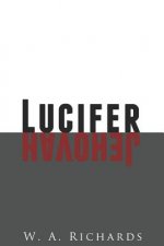 Lucifer and Jehovah
