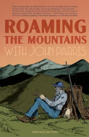 Roaming the Mountains with John Parris