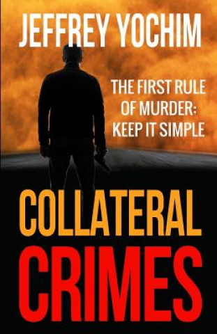 Collateral Crimes