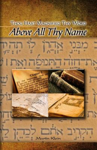Above All Thy Name: Thou Hast Magnified Thy Word