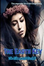 The Earth Key: The Elementals Book 2