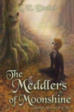 The Meddlers of Moonshine