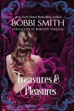 Treasures & Pleasures: A Collection of Romantic Novellas