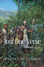Just One Verse II: Mosiah 25:10