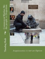 Commercial Warfare. We the people vs Despotism: Acquiescence is not an Option