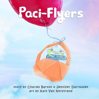 Paci-Flyers: Farewell to pacifiers