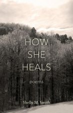 How She Heals