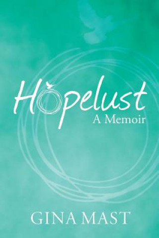 Hopelust