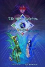 Silver Dolphins Saga