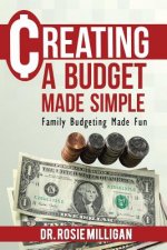 Creating a Budget Made Simple: Family Budgeting Made Fun: Financial Empowerment Is a Family Affair
