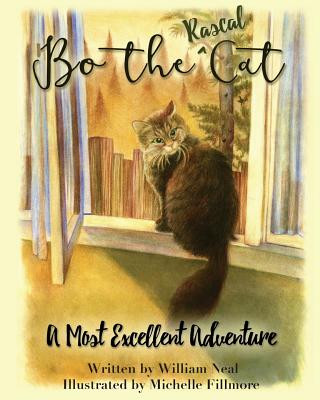 Bo The Rascal Cat: A Most Excellent Adventure