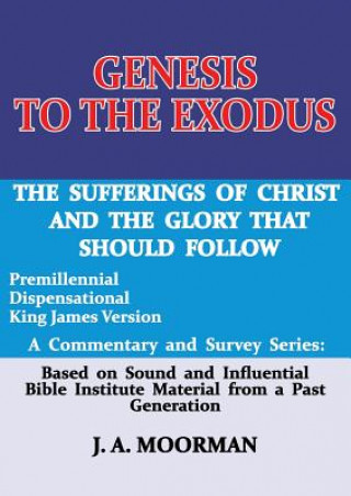 Genesis to the Exodus