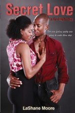 Secret Love: In the Beginning