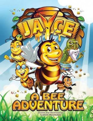 Jayce: A Bee Adventure
