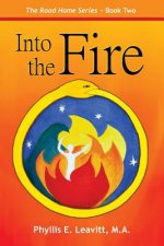 Into the Fire