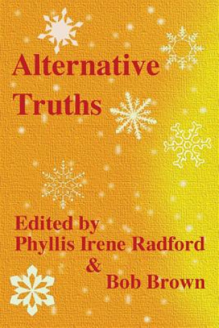 Alternative Truths