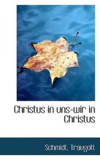 Christus in Uns-Wir in Christus