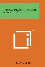 Intermediate Language Lessons (1914)