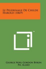 Le Pelerinage de Childe Harold (1869)