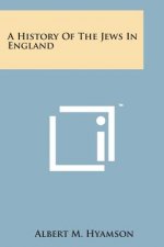 A History of the Jews in England