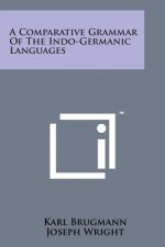 A Comparative Grammar of the Indo-Germanic Languages
