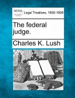 The Federal Judge.