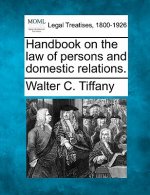 Handbook on the Law of Persons and Domestic Relations.