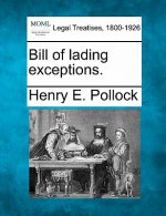 Bill of Lading Exceptions.