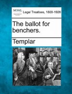 The Ballot for Benchers.