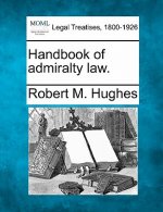 Handbook of Admiralty Law.