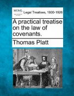 A Practical Treatise on the Law of Covenants.