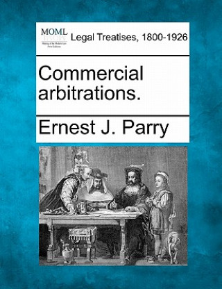 Commercial Arbitrations.