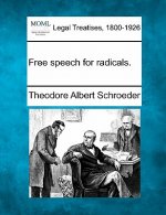Free Speech for Radicals.