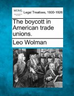 The Boycott in American Trade Unions.