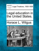 Legal Education in the United States.