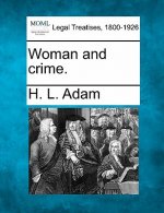 Woman and Crime.