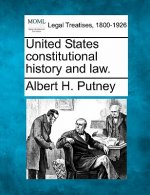 United States Constitutional History and Law.