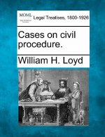 Cases on Civil Procedure.
